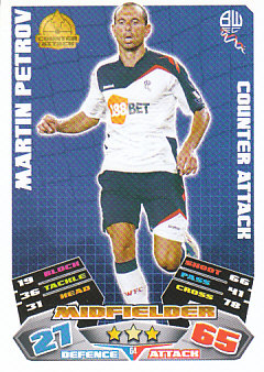 Martin Petrov Bolton Wanderers 2011/12 Topps Match Attax #64